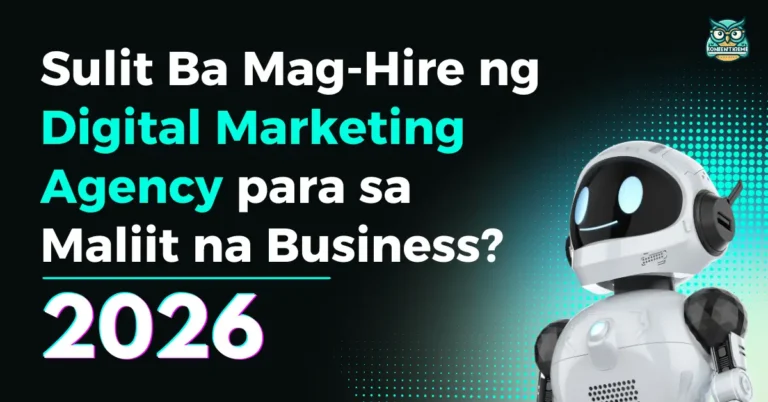 Sulit Ba Mag-Hire ng Digital Marketing Agency para sa Maliit na Business?